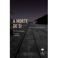 MORTE DE SI, A